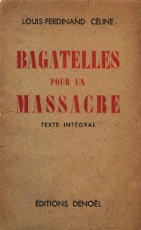 Page de couverture de Bagatelle pour un massacre
