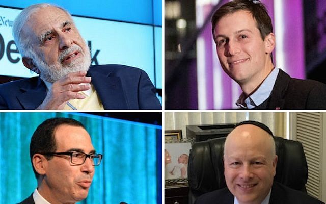 Top left, clockwise: Carl Icahn, Jared Kushner, Jason Greenblatt, Steven Mnuchin (Icahn photo: Neilson Barnard/Getty Images for New York Times; Kushner photo: Drew Angerer/Getty Images; Greenblatt photo: Uriel Heilman; Mnuchin photo: Andrew H. Walker/Getty Images for City Harvest) Top left, clockwise: Carl Icahn, Jared Kushner, Jason Greenblatt, Steven Mnuchin (Icahn photo: Neilson Barnard/Getty Images for New York Times; Kushner photo: Drew Angerer/Getty Images; Greenblatt photo: Uriel Heilman; Mnuchin photo: Andrew H. Walker/Getty Images for City Harvest)