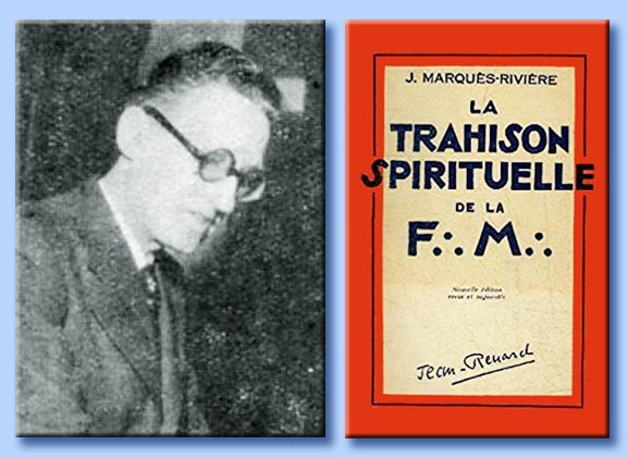 jean marquès-rivière - la trahison spirituelle de la franc-maçonnerie