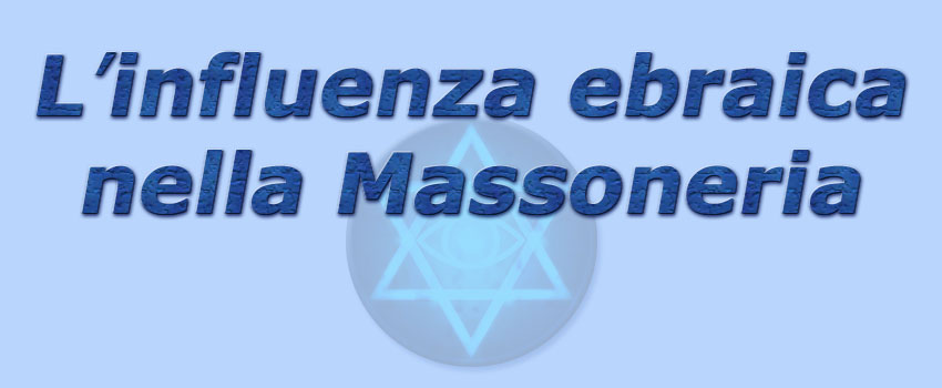 titolo l'influenza ebraica nella Massoneria